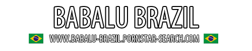 Brazilian Pornstar Babalu Brazil